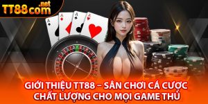 Giới thiệu TT88 tổng quan nhất
