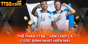 Thể thao TT88 là gì?